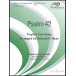 Psalm 42 - Samuel R. Hazo / Arr. Samuel R. Hazo