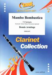 Mambo Bombastica - Dennis Armitage / Arr. John Glenesk Mortimer