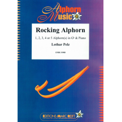 Rocking Alphorn - Lothar Pelz / Arr. Jérôme Naulais