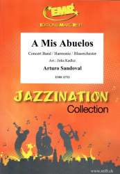 A Mis Abuelos (Arturo Sandoval) - Arturo Sandoval / Arr. Jirka Kadlec