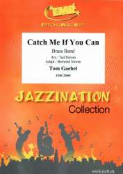 Catch Me If You Can - Tom Gaebel / Arr. Parson & Moren