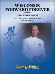 Wisconsin Forward Forever - John Philip Sousa / Arr. Loras John Schissel