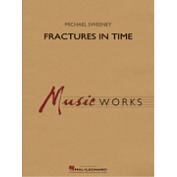 Fractures in Time - Michael Sweeney