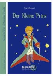 Der kleine Prinz (Deutscher Text) - Angelo Sormani