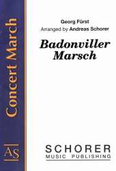 Badonviller Marsch (Badenweiler) - Georg Fürst / Arr. Andreas Schorer