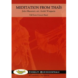 Meditation from "Thais" - Jules Massenet / Arr. André Waignein