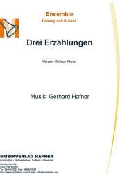 Drei Erzählungen - Gerhard Hafner