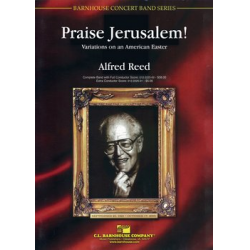Praise Jerusalem ! - Variation on an Armenian Easter Hymn - Alfred Reed