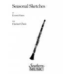 Seasonal Sketches - Clarinet Choir - Everett Gates