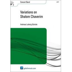 Variations on Shalom Chaverim - Andreas Ludwig Schulte