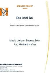 Du und Du - Johann Strauß / Strauss (Sohn) / Arr. Gerhard Hafner