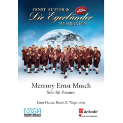 Memory Ernst Mosch - Ernst Hutter / Arr. Klaus Wagenleiter