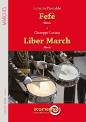 Fefe - Liber March - Lorenzo Pusceddu / Arr. Giuseppe Lotario