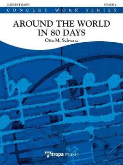 Around the World in 80 Days (erleichterte Fassung für Jugendorchester)