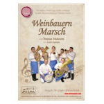 Weinbauern Marsch - Thomas Zsivkovits / Arr. Erwin Zsaitsits