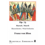 Heil Europa für Blasorchester - Franz von Blon