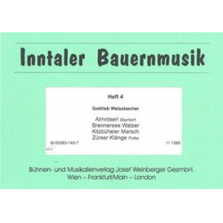 Inntaler Bauernmusik Heft 4 - Gottlieb Weissbacher