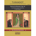Turandot  Movement 1 from the Suite To Gozzi's Fairy Tale Drama - Ferruccio Busoni / Arr. R. Mark Rogers