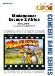 Madagascar Escape 2 Africa - Hans Zimmer / Arr. Bruce Bernstein