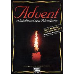 Advent - 34 beliebte und neue Adventlieder für 3 Melodie-Instrumente (Klarinette, Trompete, u.a.) in B - Diverse / Arr. Lorenz Maierhofer