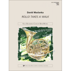 Rollo Takes a Walk - David Maslanka