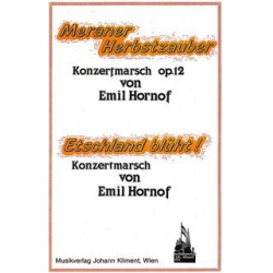 Meraner Herbstzauber / Etschland blüht - Emil Hornof