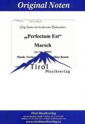 Perfectum Est - Konzertmarsch - Norbert Rabanser / Arr. Mathias Rauch