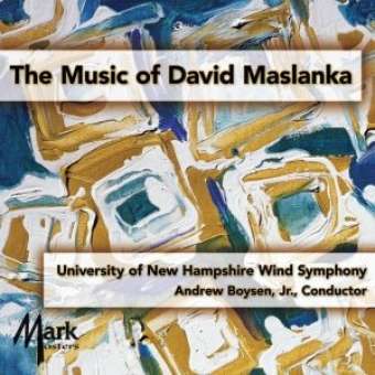 CD "The Music of David Maslanka"