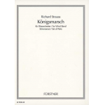Königsmarsch (Stimmensatz) - Richard Strauss / Arr. Hans Paul Breuer