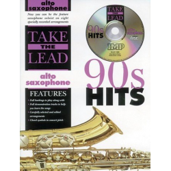 Take the Lead (+CD) : 90's Hits  for alto saxophone