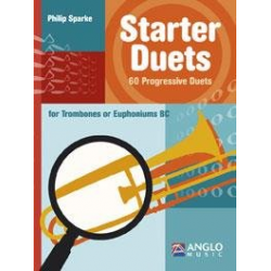 Starter Duets - Trombones or Euphoniums BC - Philip Sparke