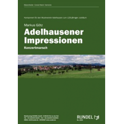 Adelhausener Impressionen (Marsch) - Markus Götz