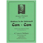 Can Can aus Orpheus in der Unterwelt - Jacques Offenbach / Arr. Gerhard Baumann