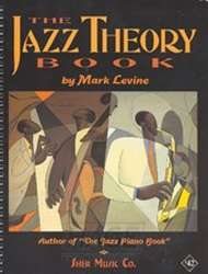 The Jazz Theory Book (english) - Mark Levine / Arr. Chuck Sher
