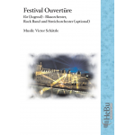 Festival Ouvertüre (Jugendorchester optional mit Band und Streichorchester) - Victor Schätzle