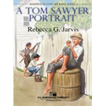 A Tom Sawyer Portrait - Rebecca G. Jarvis