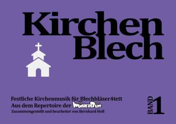 Blech4tett Edition 3 - Kirchenblech - Diverse / Arr. Bernhard Holl