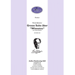 Grosse Suite über Winnetou - Martin Böttcher / Arr. Guido Rennert