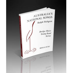 Australia's National Songs - Traditional / Arr. Ralph Hultgren