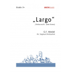 Largo (from Xerxes) - Georg Friedrich Händel (George Frederic Handel) / Arr. Siegmund Andraschek