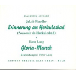Erinnerung an Herkulesbad / Gloria Marsch - Jakob Pazeller / Arr. Peter Lund