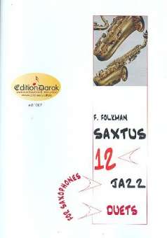 Saxtus - 12 Jazz-Duets  für Saxophon