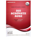 Die schönste Rose - Erwin Zsaitsits / Arr. Sven Landen