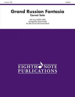 Grand Russian Fantasia - Solo Cornet & Concert Band