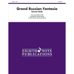 Grand Russian Fantasia - Solo Cornet & Concert Band - Jules Levy / Arr. David Marlatt