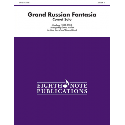 Grand Russian Fantasia - Solo Cornet & Concert Band - Jules Levy / Arr. David Marlatt