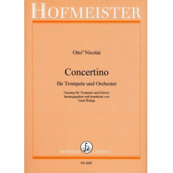 Concertino für Trompete und Orchester - Ausgabe Trompete & Klavier - Otto Nicolai