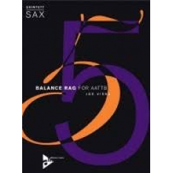 Balance Rag for 5 Saxophones (AATTB) - Joe Viera