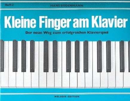 Kleine Finger am Klavier, Bd.  2