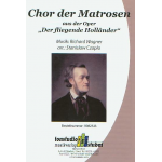 Chor der Matrosen (aus 'Der fliegende Holländer') - Richard Wagner / Arr. P. Czajzcyk